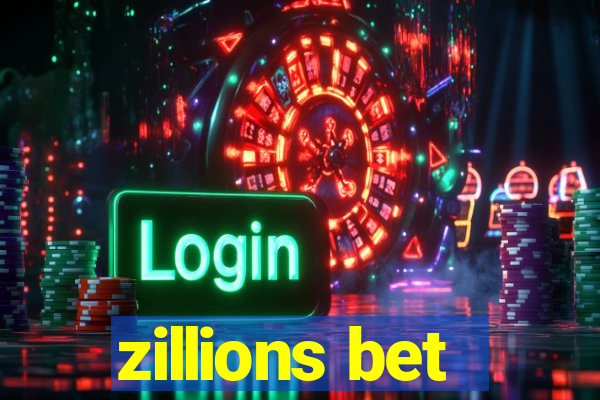 zillions bet